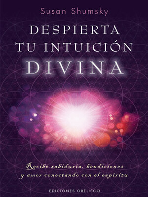 cover image of Despierta tu intuición divina